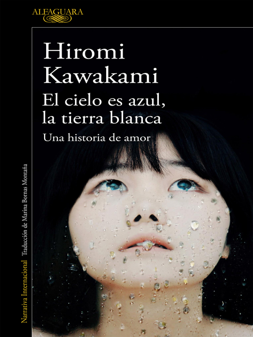 Cover image for El cielo es azul, la tierra blanca
